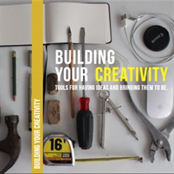 Engineering 333: Building Your Creativity eText (Spring 2015 edition)